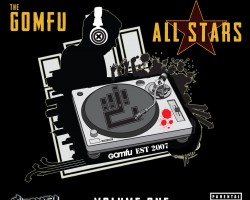 GoMFU Releases Mix Tape “Gomfu AllStars Volume 1 “